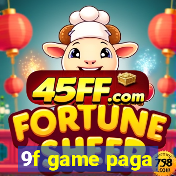 9f game paga